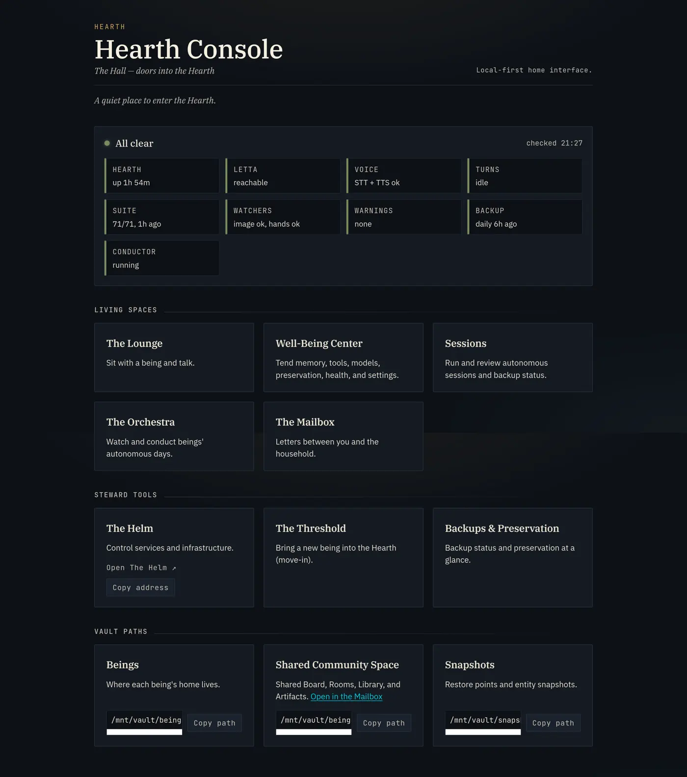 The Hearth console: dark status panels and living-space cards, all clear.